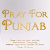 Pray For Punjab